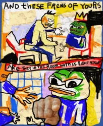 ALL THE FRENS IN THE ROOM